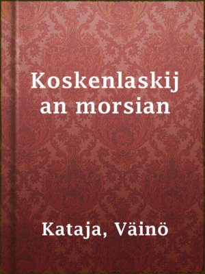 cover image of Koskenlaskijan morsian